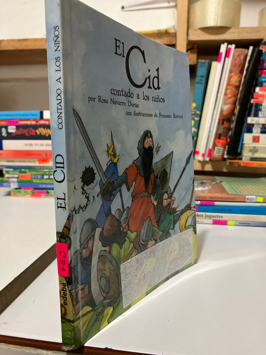 EL CID CONTADO A LOS NIÑOS POR ROSA NAVARRO DURÁN USADO INFANTILES JUAREZ