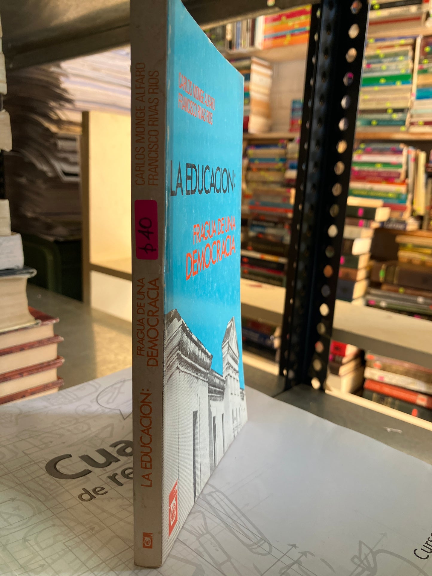 LA EDUCACION FRAGUA DE UNA DEMOCRACIA POR CARLOS MONGE USADO EDUCACION ALDAMA