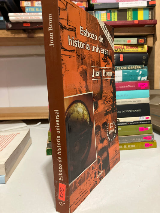 ESBOZO DE HISTORIA UNIVERSAL POR JUAN BROM USADO HISTORIA JUAREZ