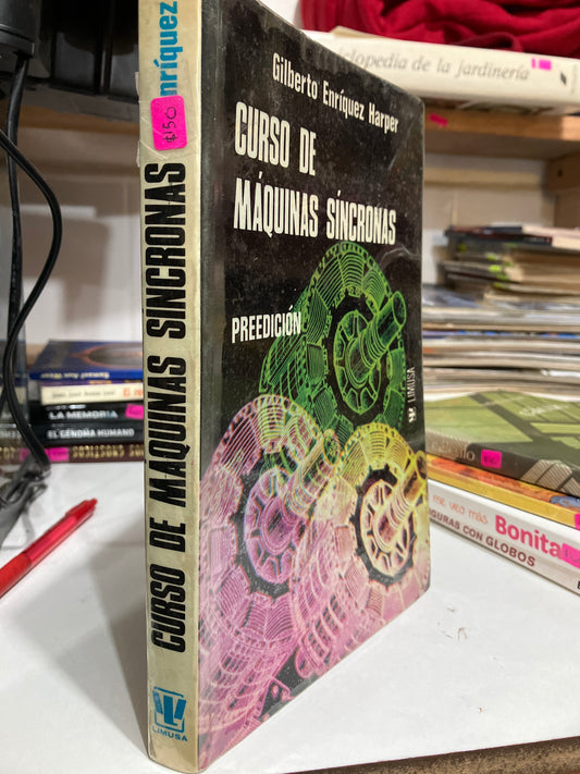 CURSO DE MÁQUINAS SINCRONAS POR GILBERTO ENRÍQUEZ HARPER USADO MATEMÁTICAS JUAREZ