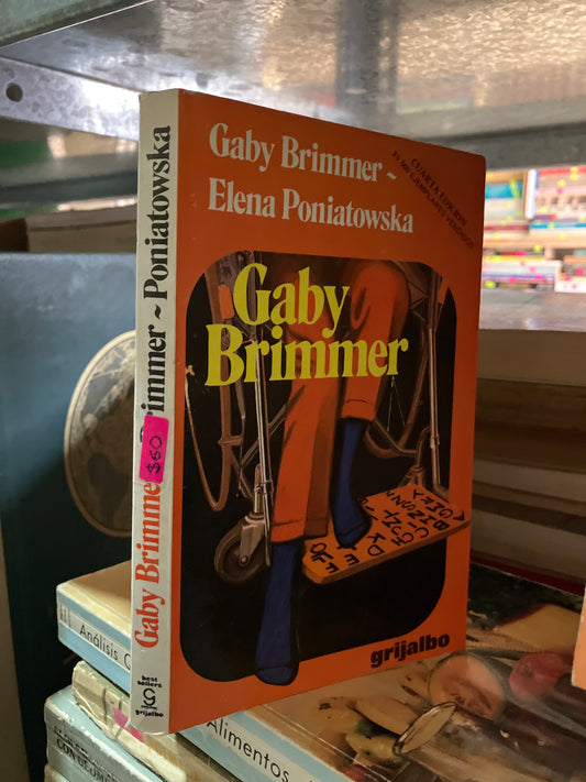 GABY BRIMMER POR ELENA PONIATOWSKA USADO NOVELAS ALDAMA