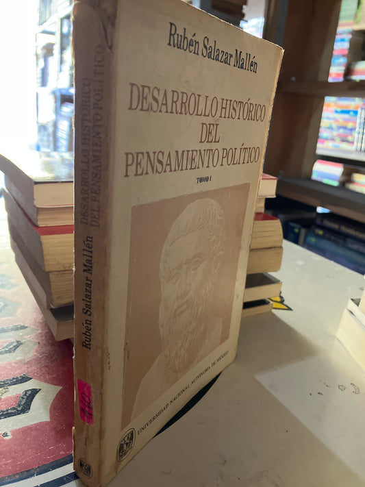 DESARROLLO HISTÓRICO DEL PENSAMIENTO POLÍTICO POR RUBÉN SALAZAR MALLEN USADO POLÍTICA LITERARIO 207