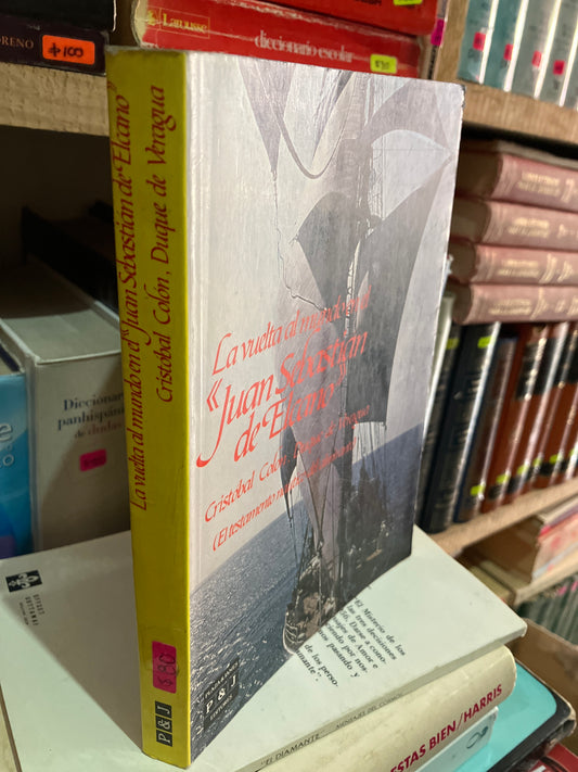 LA VUELTA AL MUNDO EN EL JUAN SEBASTIÁN DE ELCANO USADO NOVELA LITERARIO 305