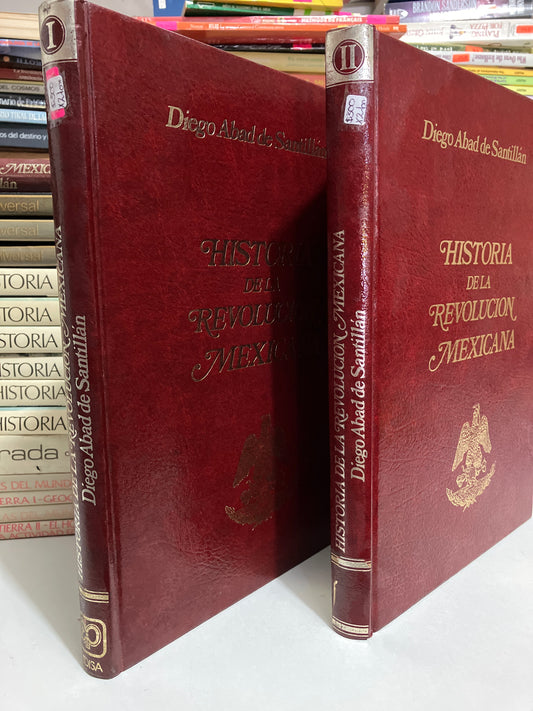 HISTORIA DE LA REVOLUCIÓN MEXICANA 2 TOMOS POR DUEGO ABAD DE SANTILLÁN USADO HISTORIA JUAREZ