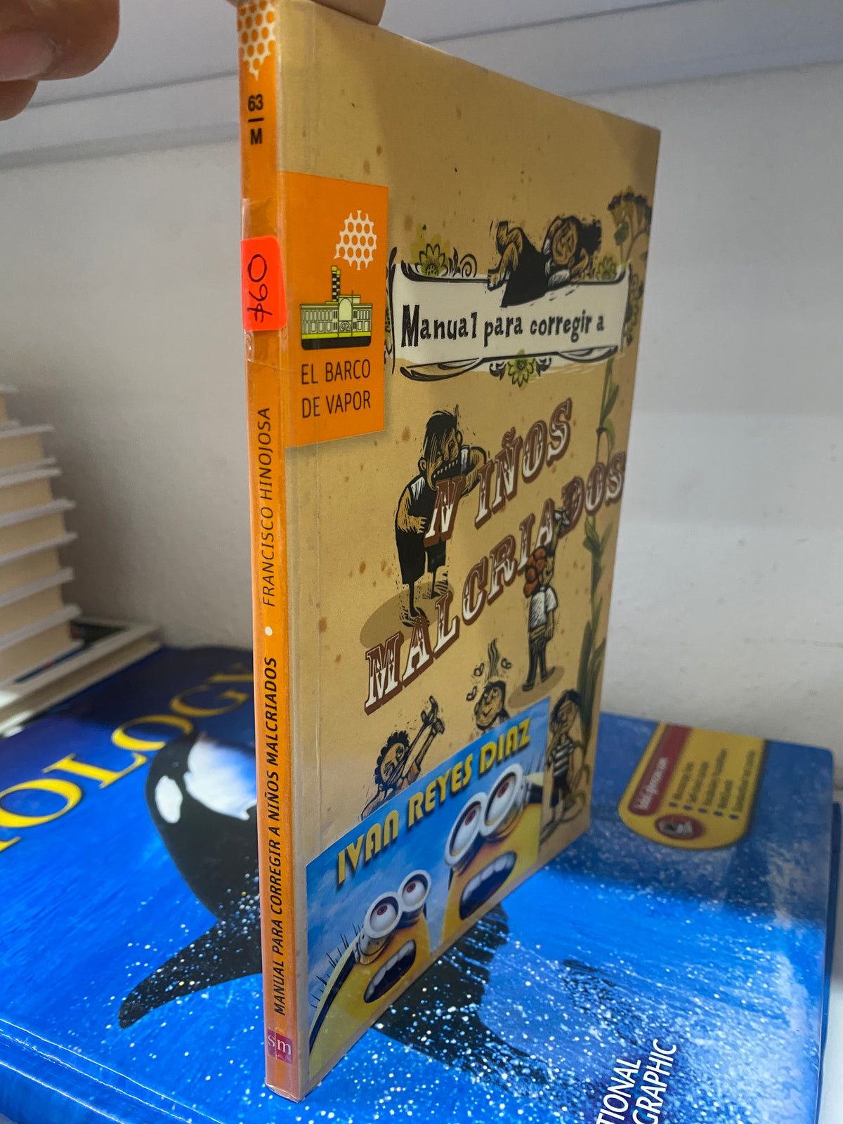 MANUAL PRA CORREGIR NIÑOS MALCRIADOS FRANCISCO HINOJOSA USADO INFANTIL JUREZ 515