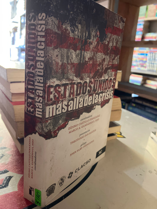 ESTADOS UNIDOS MÁS ALLÁ DE LA CRISIS POR AUTORES VARIOS USADO POLÍTICA LITERARIO 207