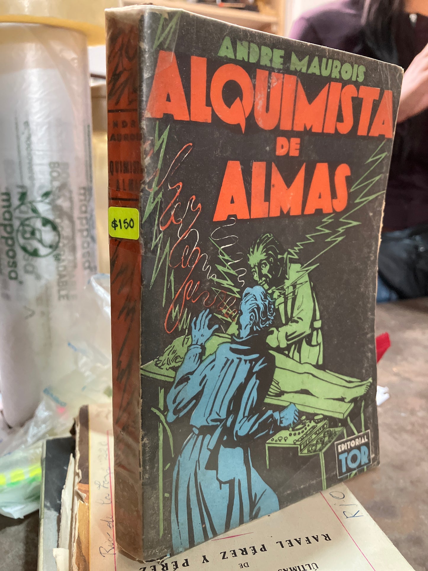 ALQUIMISTA DE ALMAS POR ANDRÉ MAUROIS 1942 USADO ANTIGUOS ALDAMA