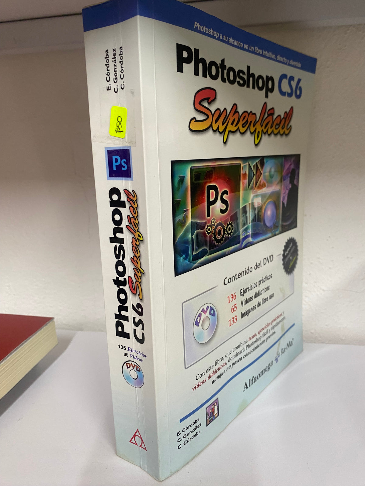 PHOTOSHOP CS6 SUPERFACIL E CORDOBA C GONZALEZ USADO COMPUTACION JUAREZ 515