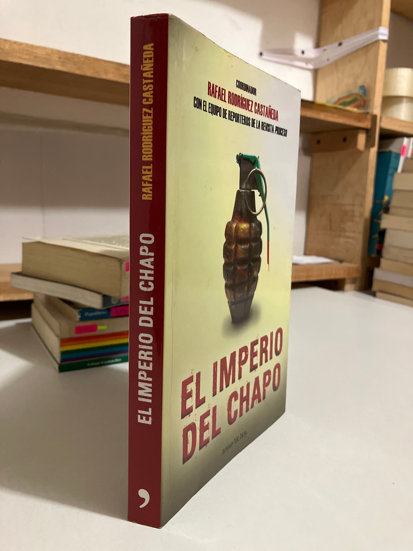 EL IMPERIO DEL CHAPO POR RAFAEL RODRÍGUEZ CASTAÑEDA USADO POLÍTICA JUAREZ