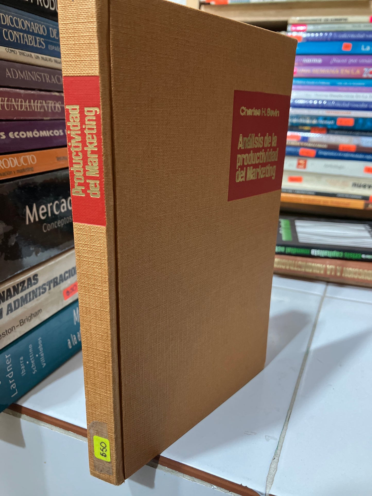 ANÁLISIS DE LA PRODUCTIVIDAD DEL MARKETING POR CHARLES H SEVIN USADO ADMINISTRACIÓN JUAREZ
