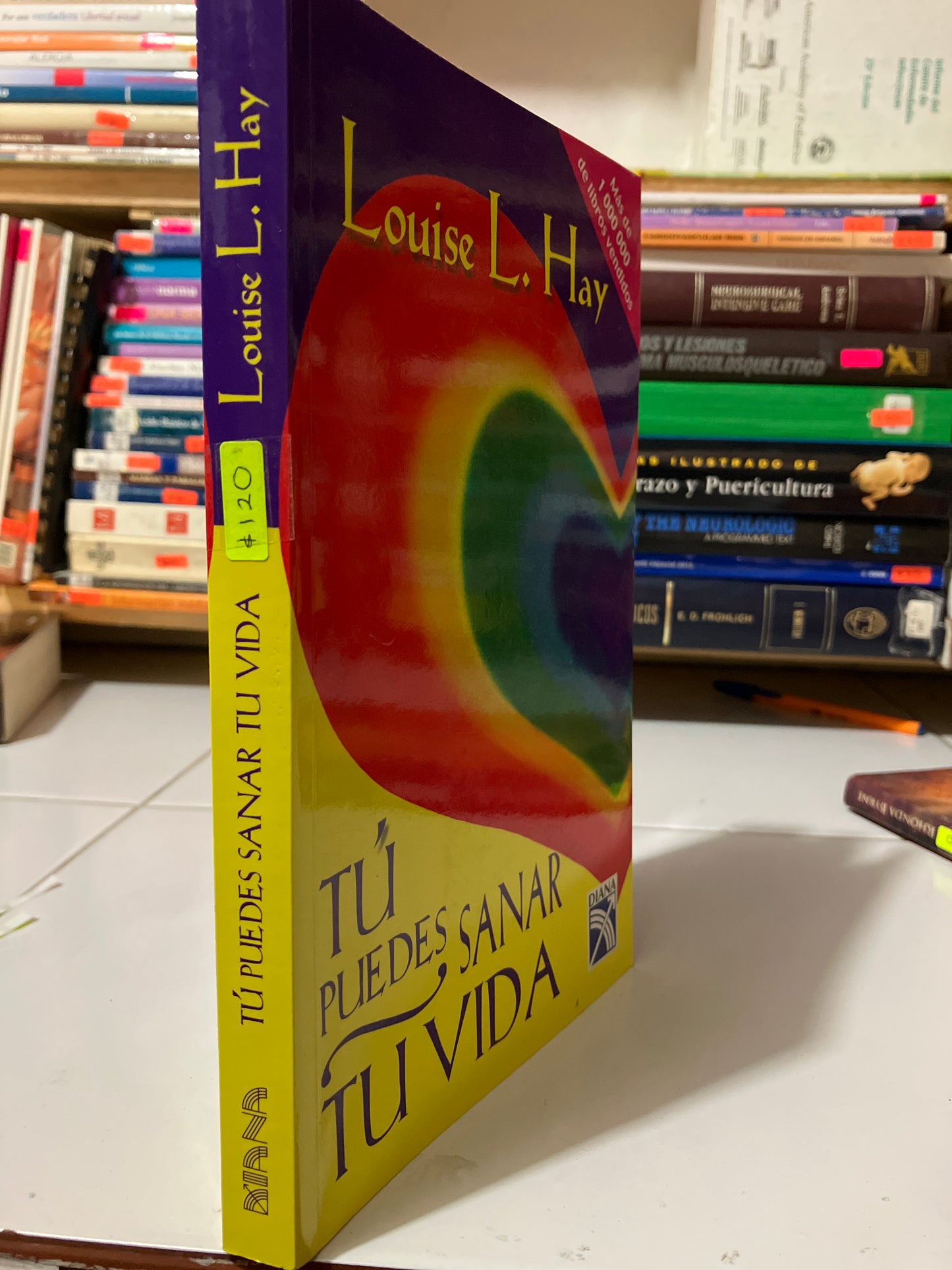 TU PUEDES SANAR TU VIDA POR LOUISE L HAY USADO SUPERACIÓN PERSONAL JUAREZ