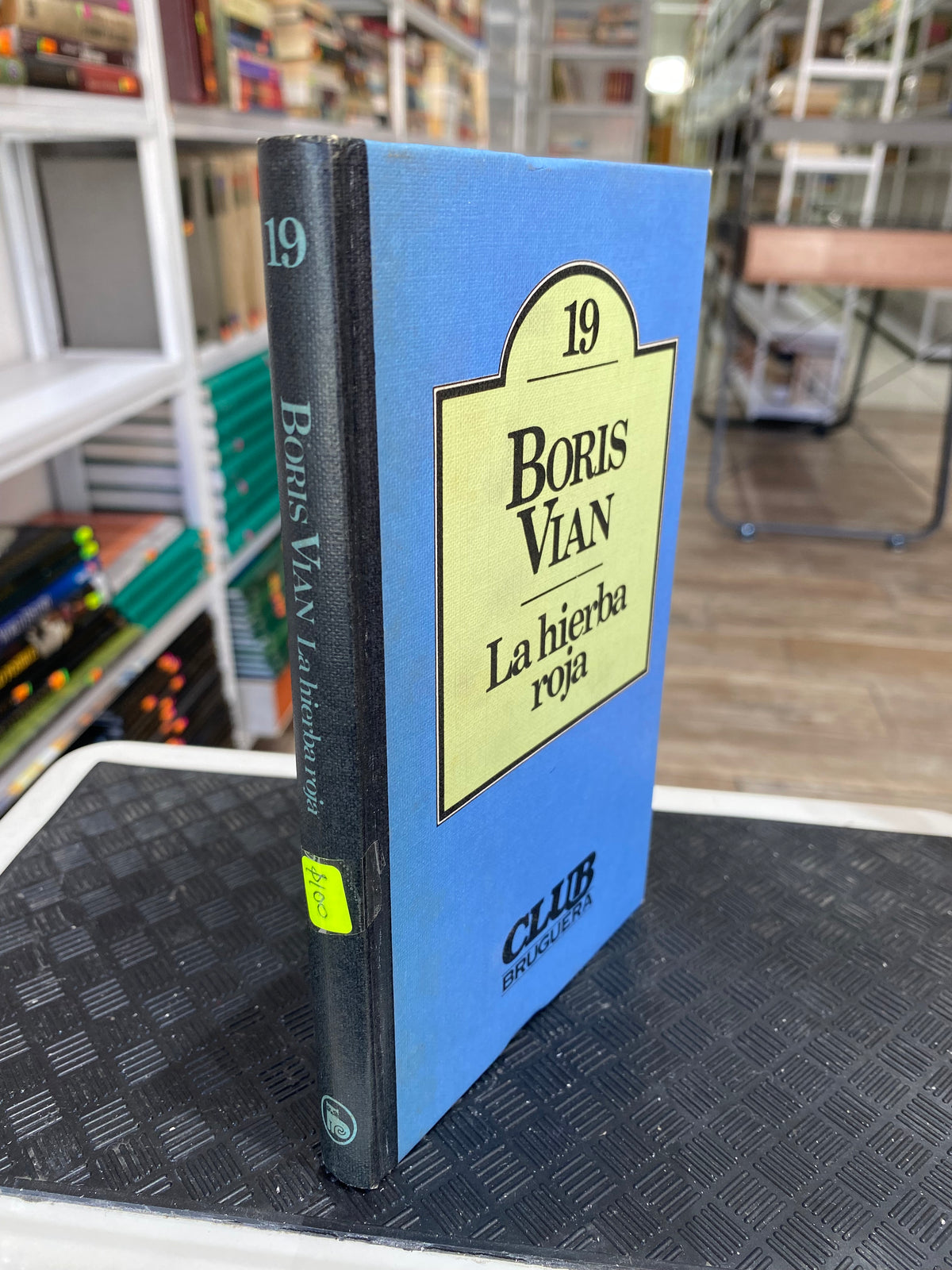 LA HIERBA ROJA POR BORIS VLAN USADO NOVELA JUAREZ 515