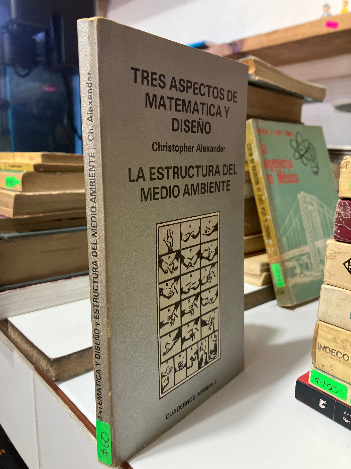 TRES ASPECTOS DE MATEMÁTICA Y DISEÑO LA ESTRUCTURA DEL MEDIO AMBIENTE POR CHRISTOPHER ALEXANDER USADO ARQUITECTURA JUAREZ