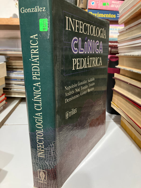 INFECTOLOGIA CLÍNICA PEDIATRICA POR AUTORES VARIOS USADO SALUD JUAREZ