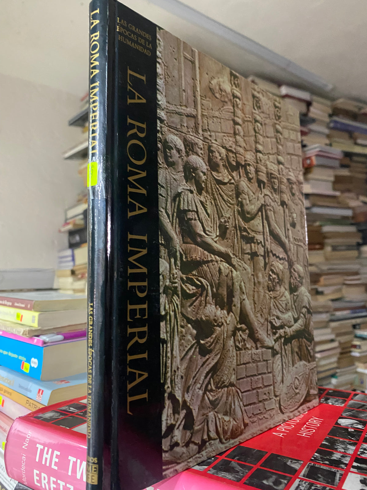 LA ROMA IMPERIAL LAS GRANDES EPOCAS DE LA HUMANIDAD MOSES HADAS  Y LOS REDACTORES DE LIBROS DE TIME LIFE USADO HISTORIA JUAREZ 515