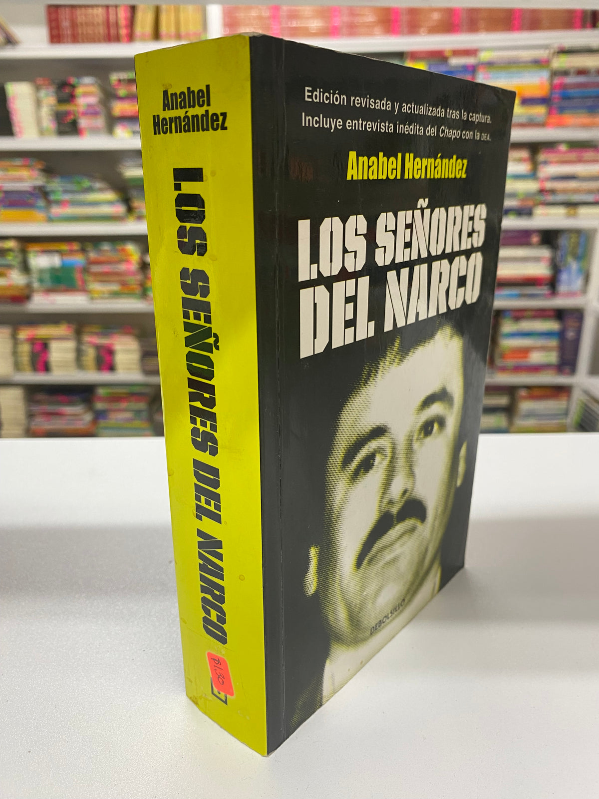 LOS SEÑORES DEL NARCO ANABEL HERNANDEZ USADO POLITICA JUAREZ 515