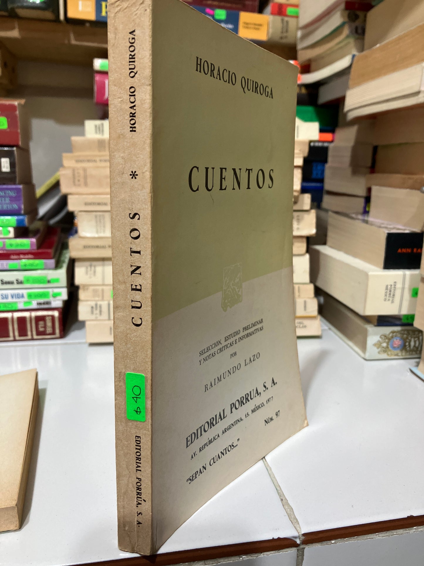 CUENTOS POR HORACIO QUIROGA USADO NOVELAS JUAREZ