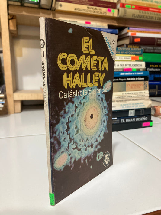 EL COMETA HALLEY CATÁSTROFE O CIENCIA POR AUTORES VARIOS USADO CIENCIA JUAREZ