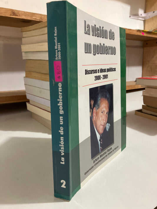 LA VISIÓN DE UN GOBIERNO 2 POR ARTURO MONTIEL ROJAS USADO POLÍTICA JUAREZ