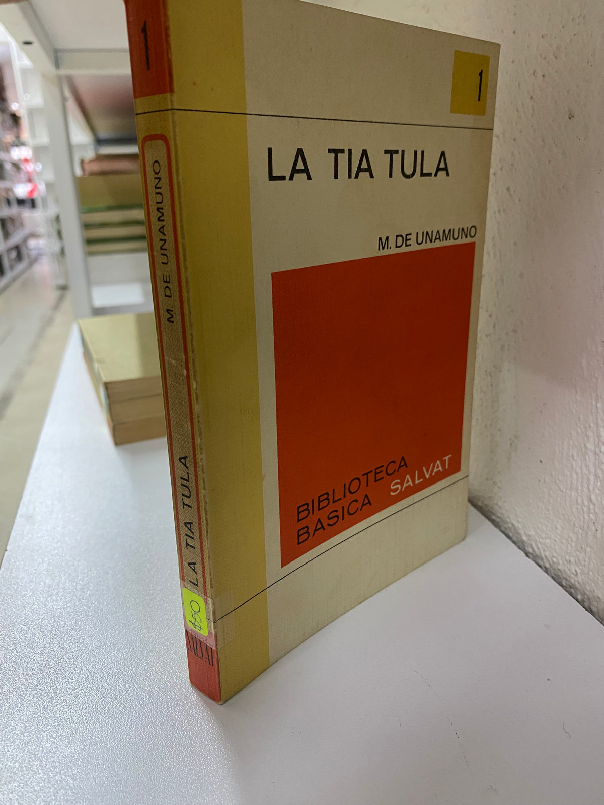 LA TIA TULA M DE UNAMUNDO USADO NOVELAS JUAREZ 515