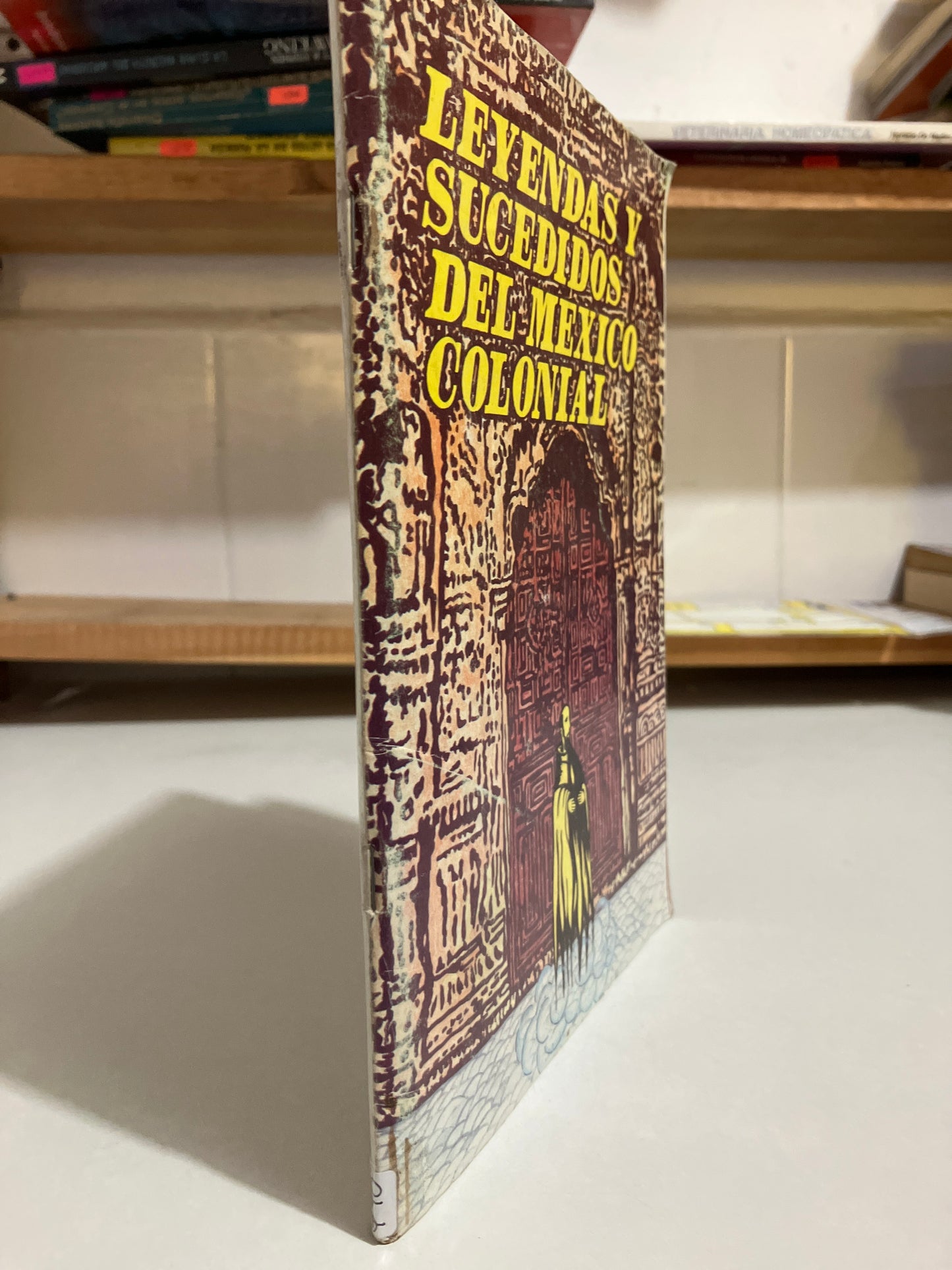 LEYENDAS Y SUCEDIDOS DEL MEXICO COLONIAL POR VÍCTOR J GÓMEZ G  USADO HISTORIA JUAREZ