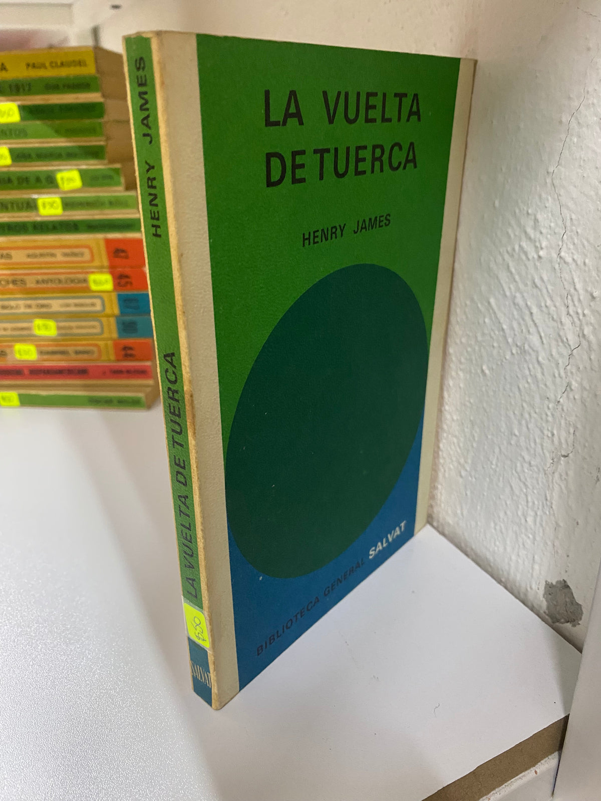 LA VUELTA  DE TUERCA HENRY JAMES USADO NOVELAS JUAREZ 515