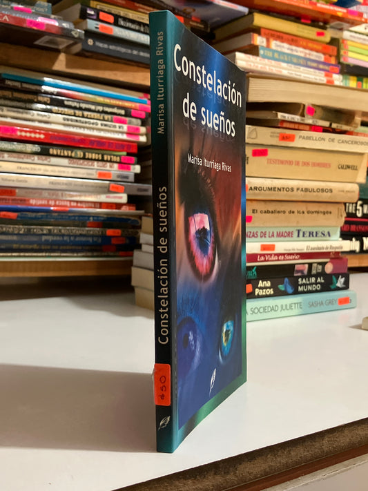 CONSTELACIÓN DE SUEÑOS POR MARISA ITURRIAGA RIVAS USADO NOVELA JUAREZ