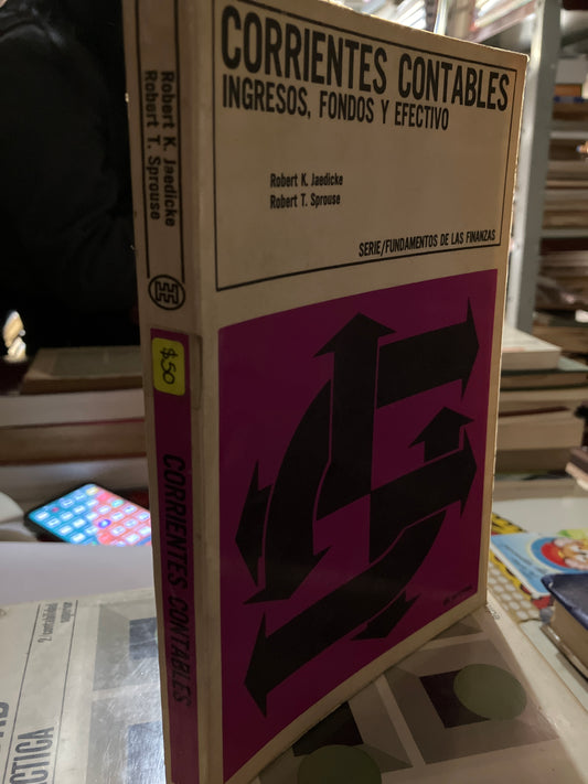 CORRIENTES CONTABLES POR ROBERT K JAEDICKE USADO ADMINISTRACIÓN LITERARIO 207