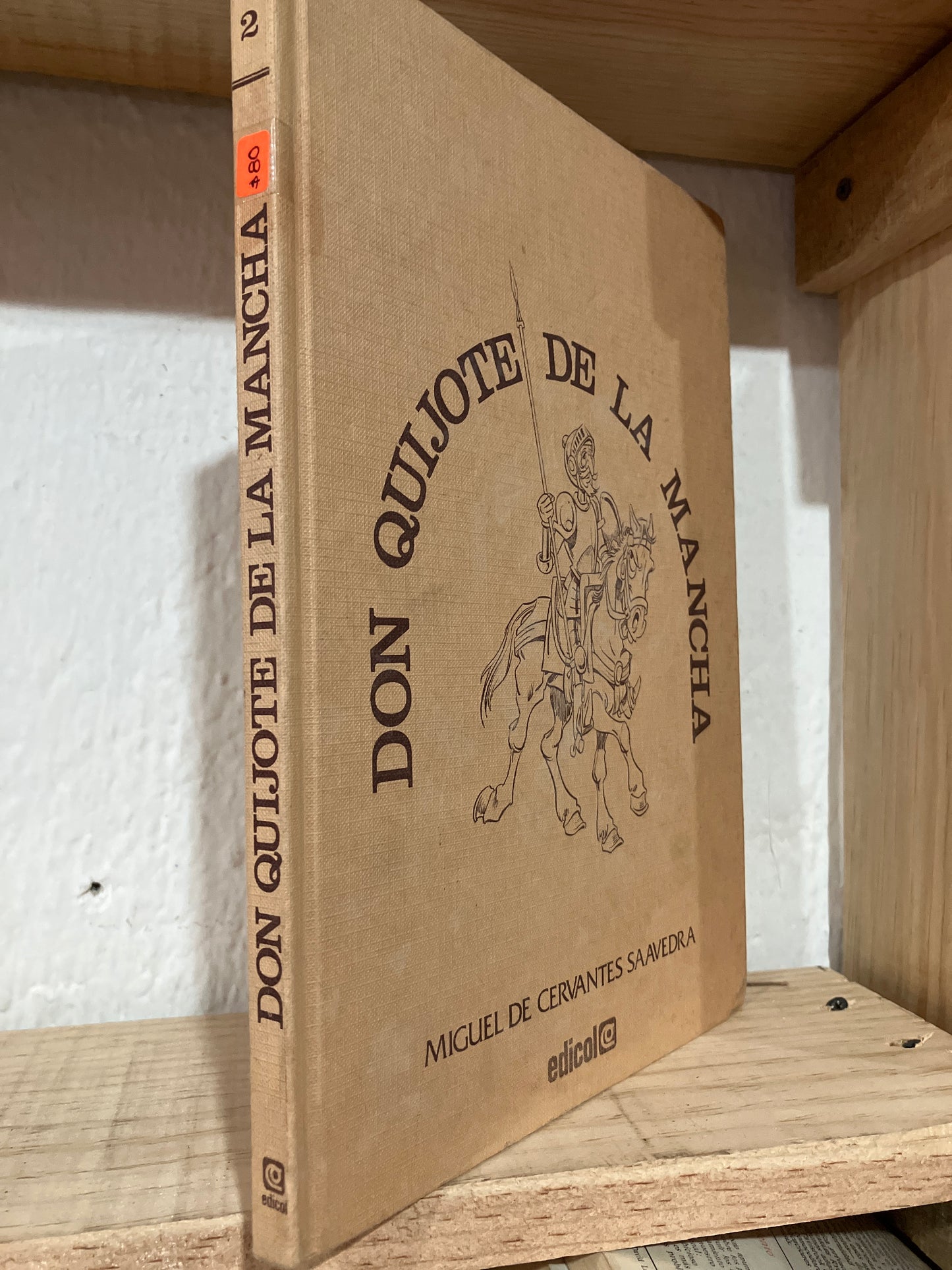 DON QUIJOTE DE LA MANCHA POR MIGUEL DE CERVANTES SAAVEDRA USADO INFANTILES ALDAMA