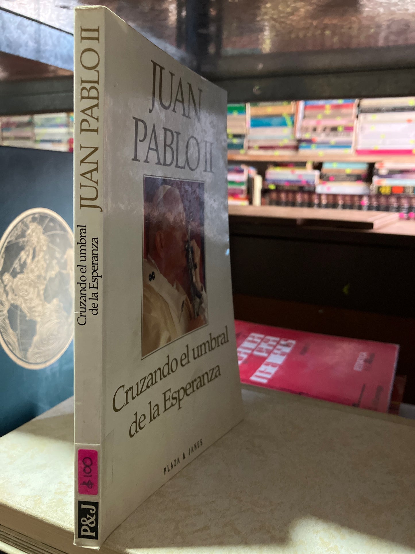 CRUZANDO EL UMBRAL DE LA ESPERANZA POR JUAN PABLO II USADO RELIGIÓN ALDAMA