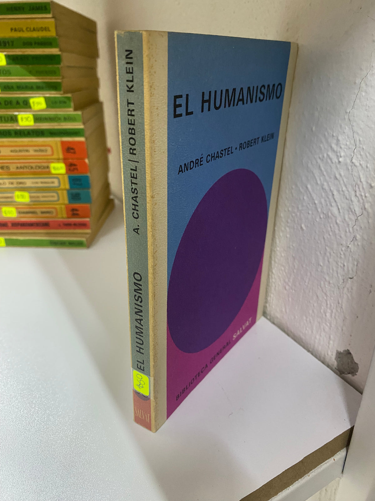 EL HUMANISMO ANDRE CHASTEL ROBERT CLEIN USADO NOVELAS JUAREZ 515