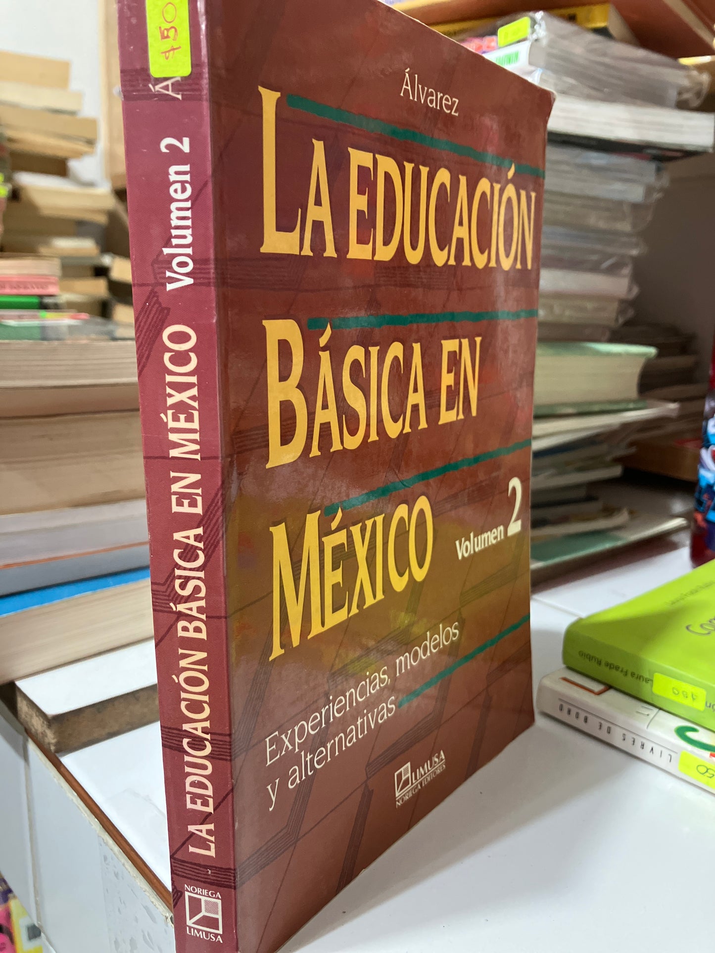LA EDUCACION BÁSICA EN MÉXICO 2 POR ÁLVAREZ USADO EDUCACION JUAREZ