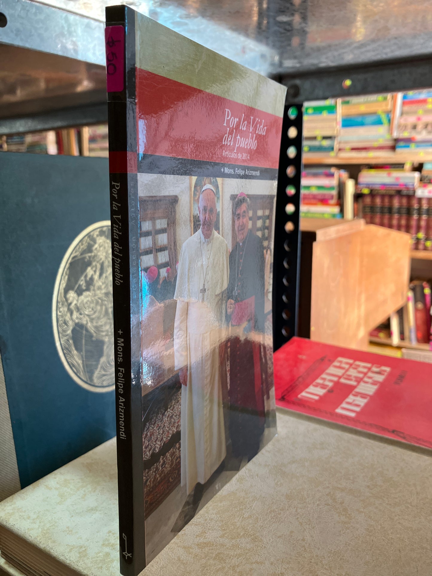 POR LA VIDA DEL PUEBLO POR MONS FELIPE ARIZMENDI USADO RELIGIÓN ALDAMA