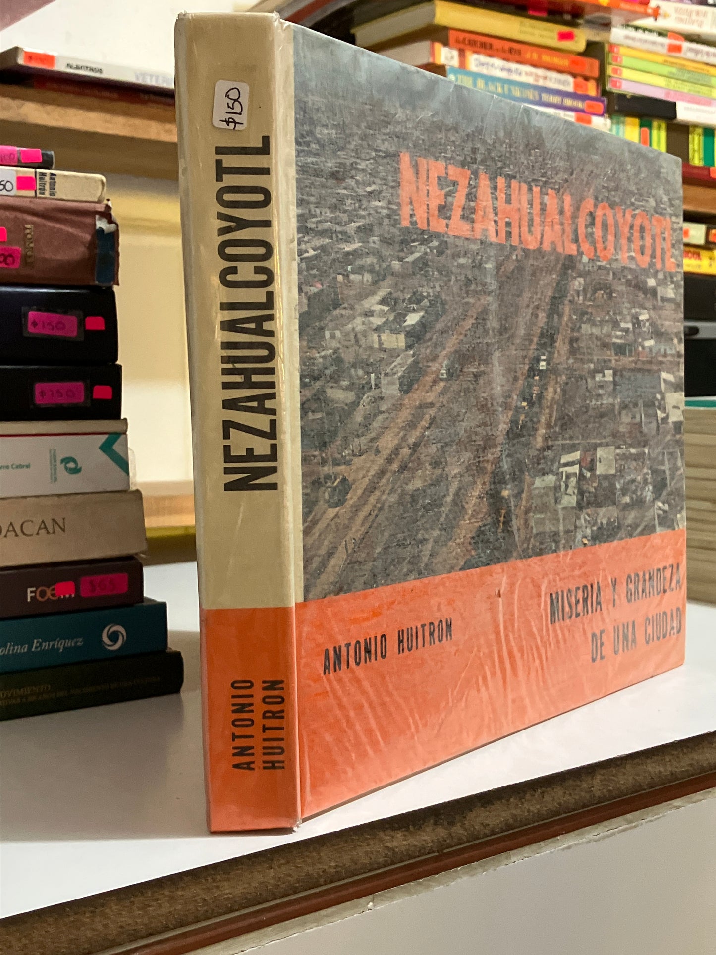 NEZAHUALCÓYOTL POR ANTONIO HUITRON USADO HISTORIA JUAREZ
