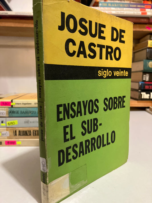 ENSAYOS SOBRE EL SUBDESARROLLO POR JOSUÉ DE CASTRO USADO HISTORIA JUAREZ