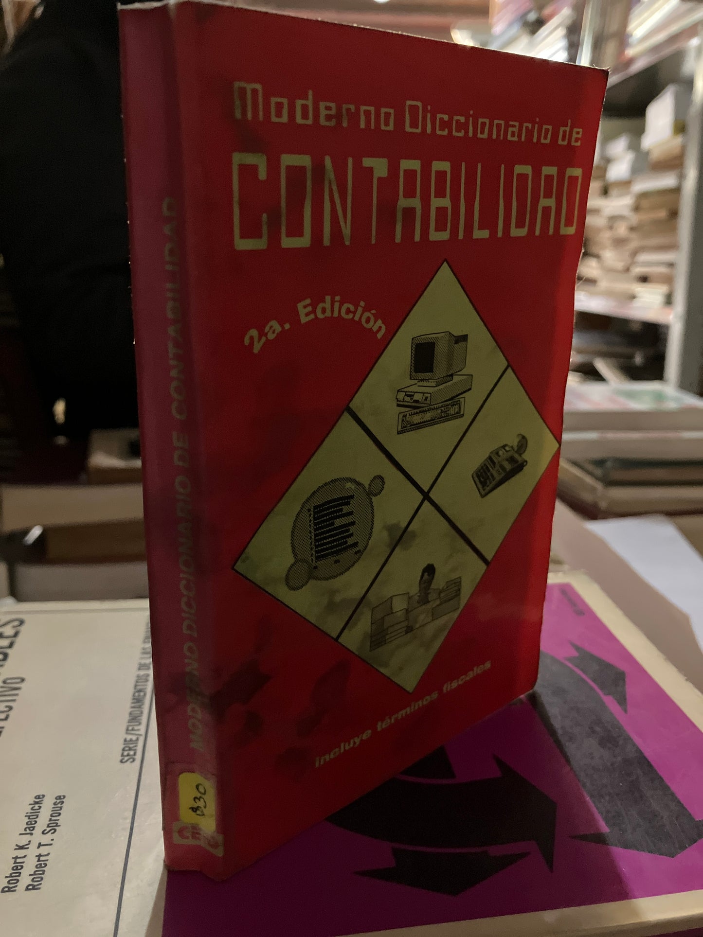 MODERNO DICCIONARIO DE CONTABILIDAD USADO ADMINISTRACIÓN LITERARIO 207
