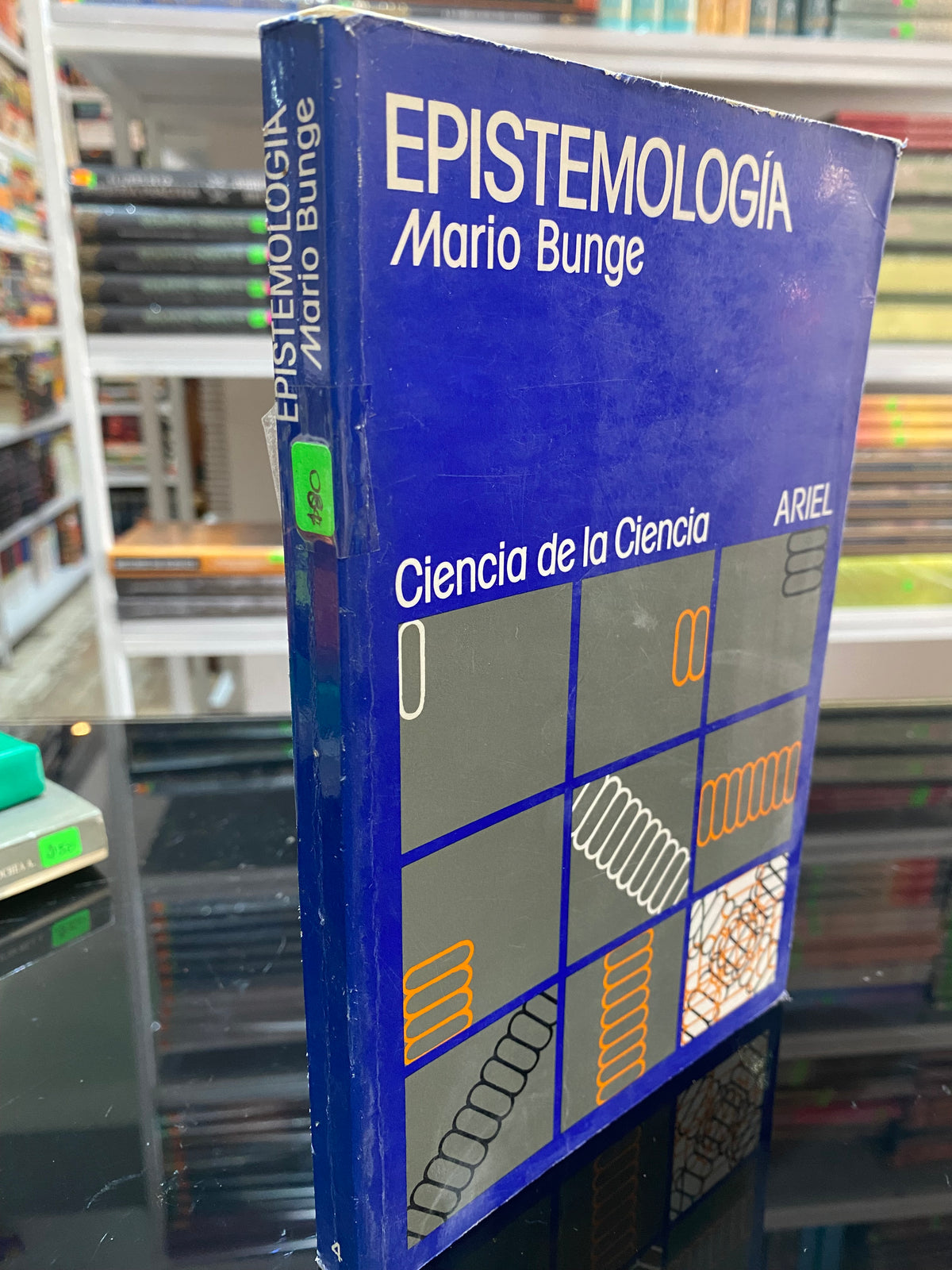 EPISTEMOLOGIA MARIO BUNGE USADO EDUCACION JUAREZ 515