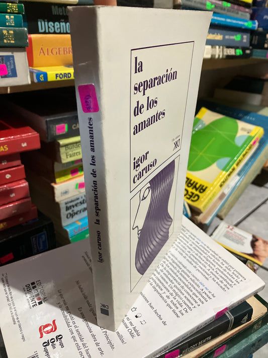 LA SEPARACIÓN DE LOS AMANTES POR IGOR CARUSO USADO PSICOLOGÍA JUAREZ