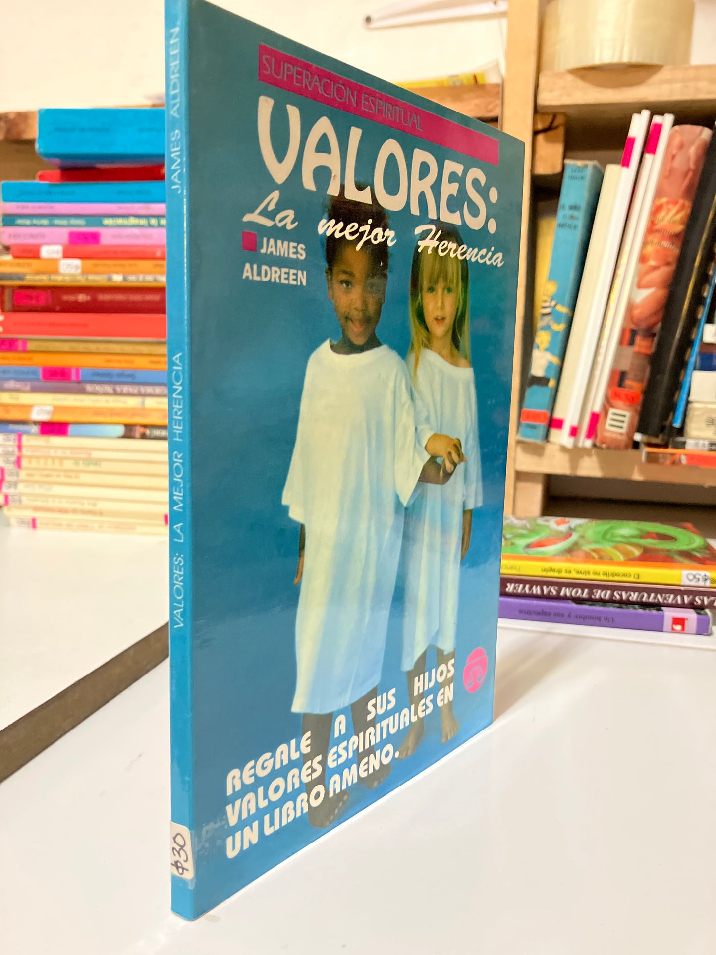 VALORES LA MEJOR HERENCIA POR JAMES ALDREEN USADO INFANTILES JUAREZ
