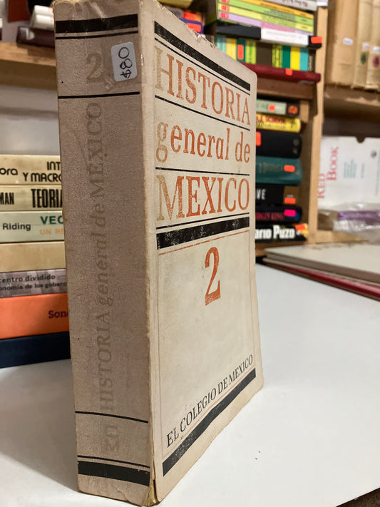HISTORIA GENERAL DE MÉXICO 2 USADO HISTORIA JUAREZ