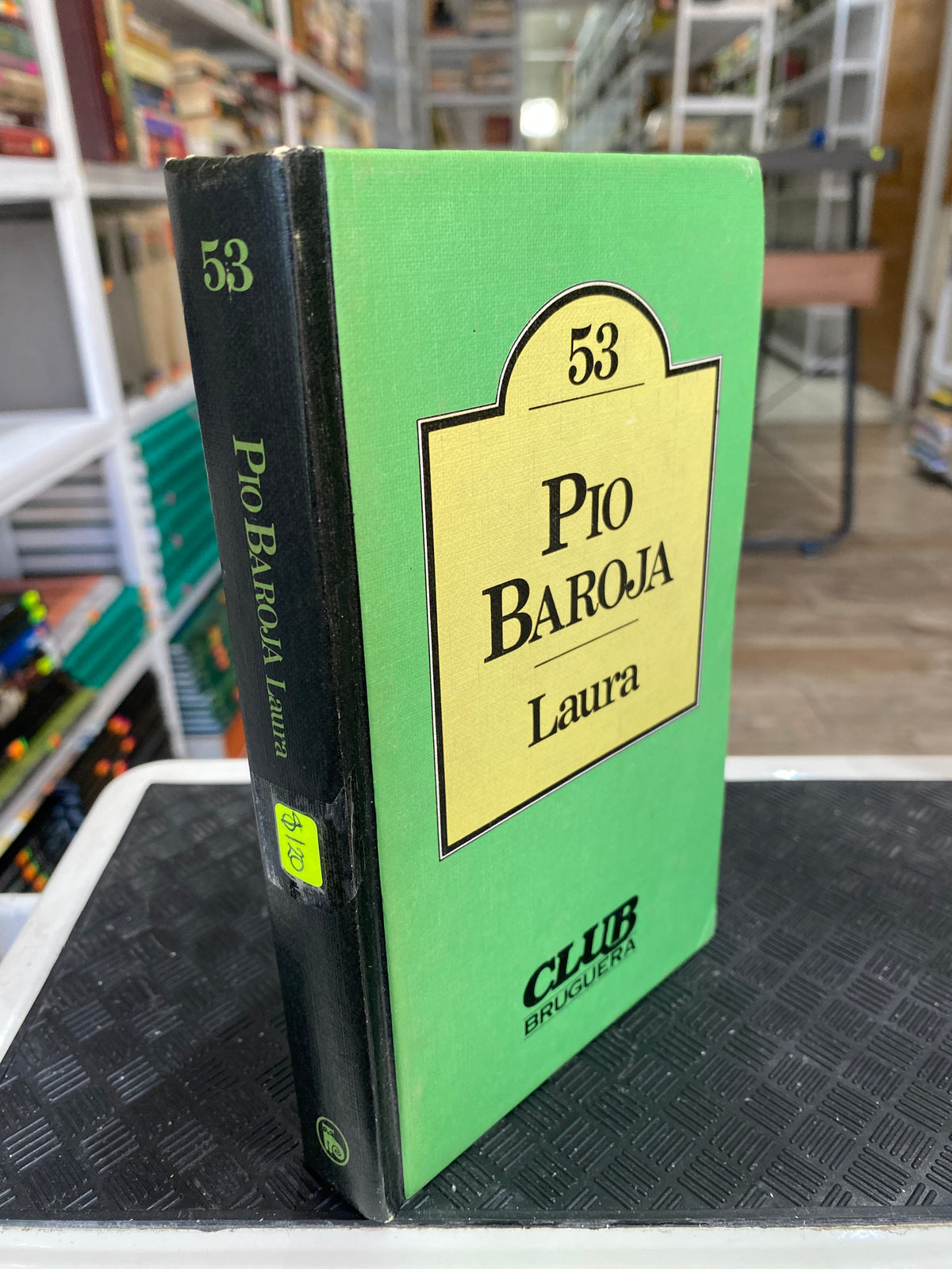 LAURA PIO BAROJA USADO NOVELA JUAREZ 515