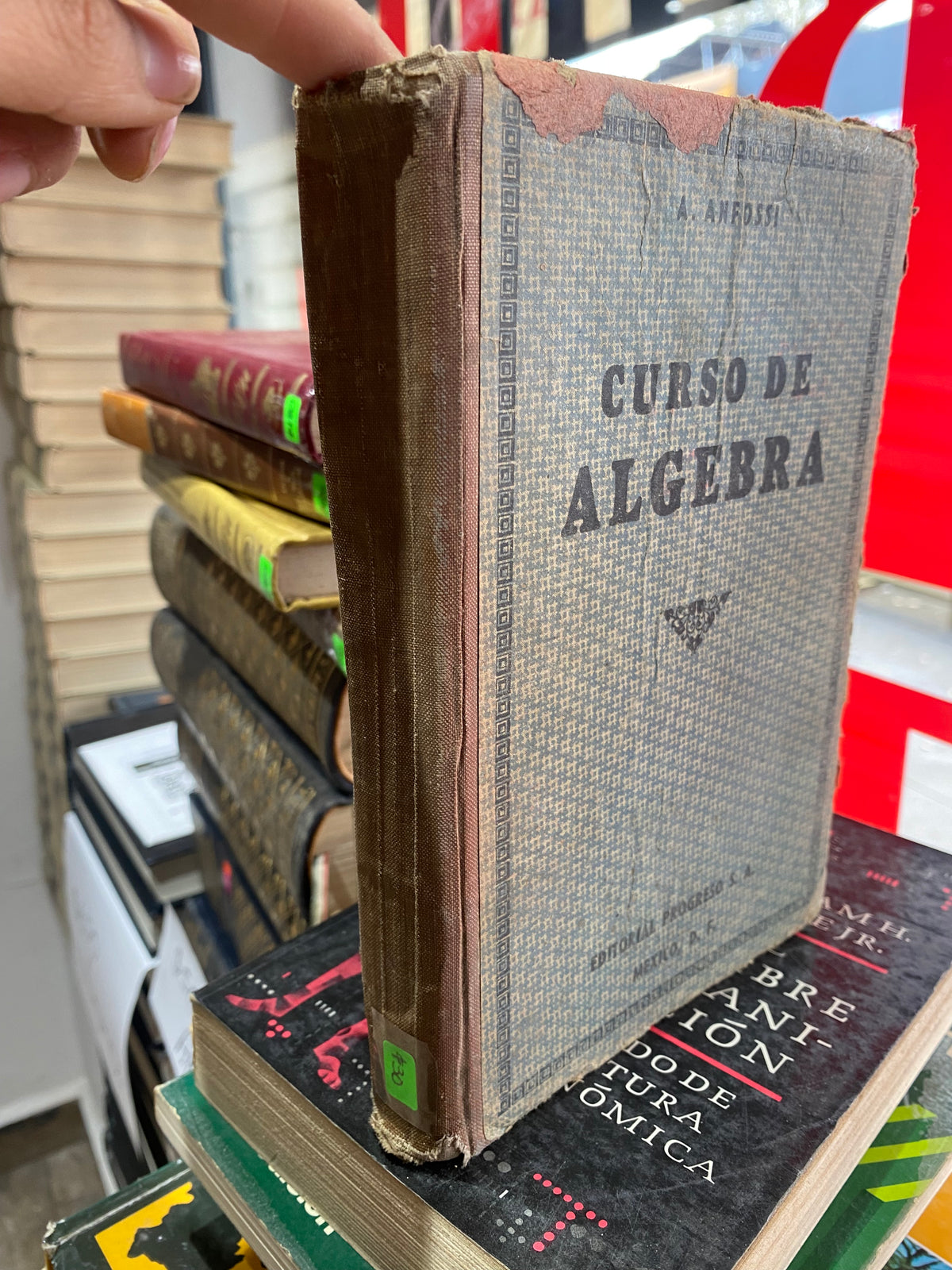 CURSO DE ALGEBRA A ANFOSSI USADO MATEMATICAS JUAREZ 515