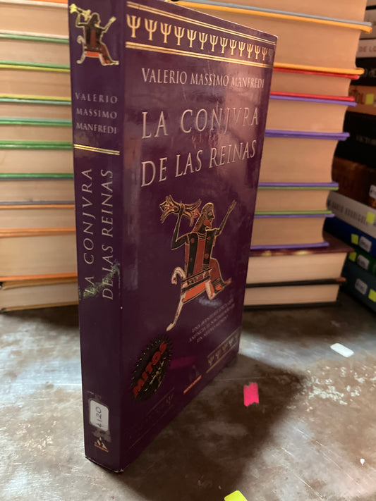 LA CONJVRA DE LAS REINAS POR VALERIO MASSIMO MANFREDI USADO NOVELAS ALDAMA