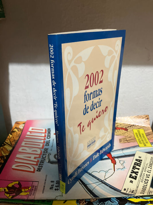 2002 FORMAS DE DECIR TE QUIERO POR CYNDI HAYNES USADO SUPERACIÓN PERSONAL JUAREZ