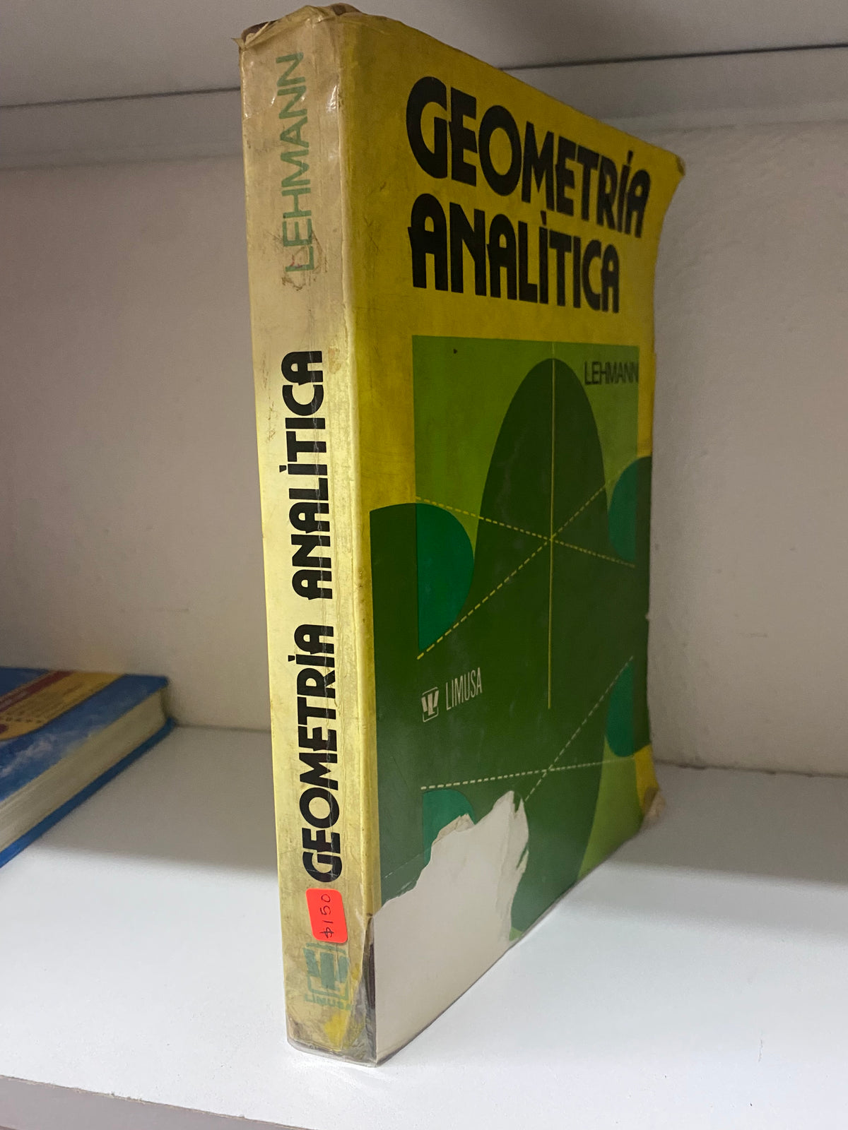 GEOMETRIA ANALITICA LEHMAN USADO MATEMATICAS JUAREZ 515