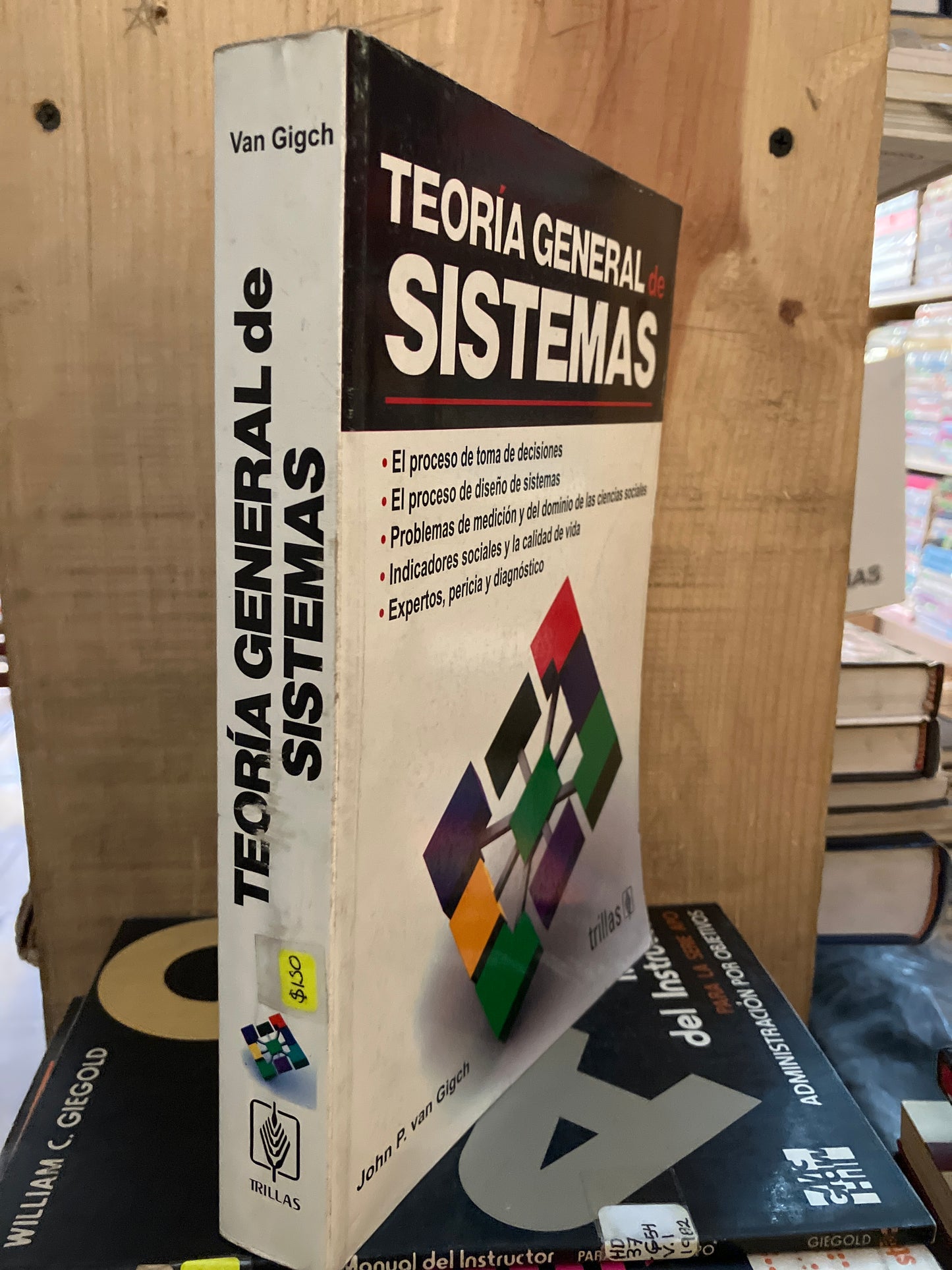 TEORÍA GENERAL DE SISTEMAS POR VAN GIGCH USADO ADMINISTRACIÓN LITERARIO 207