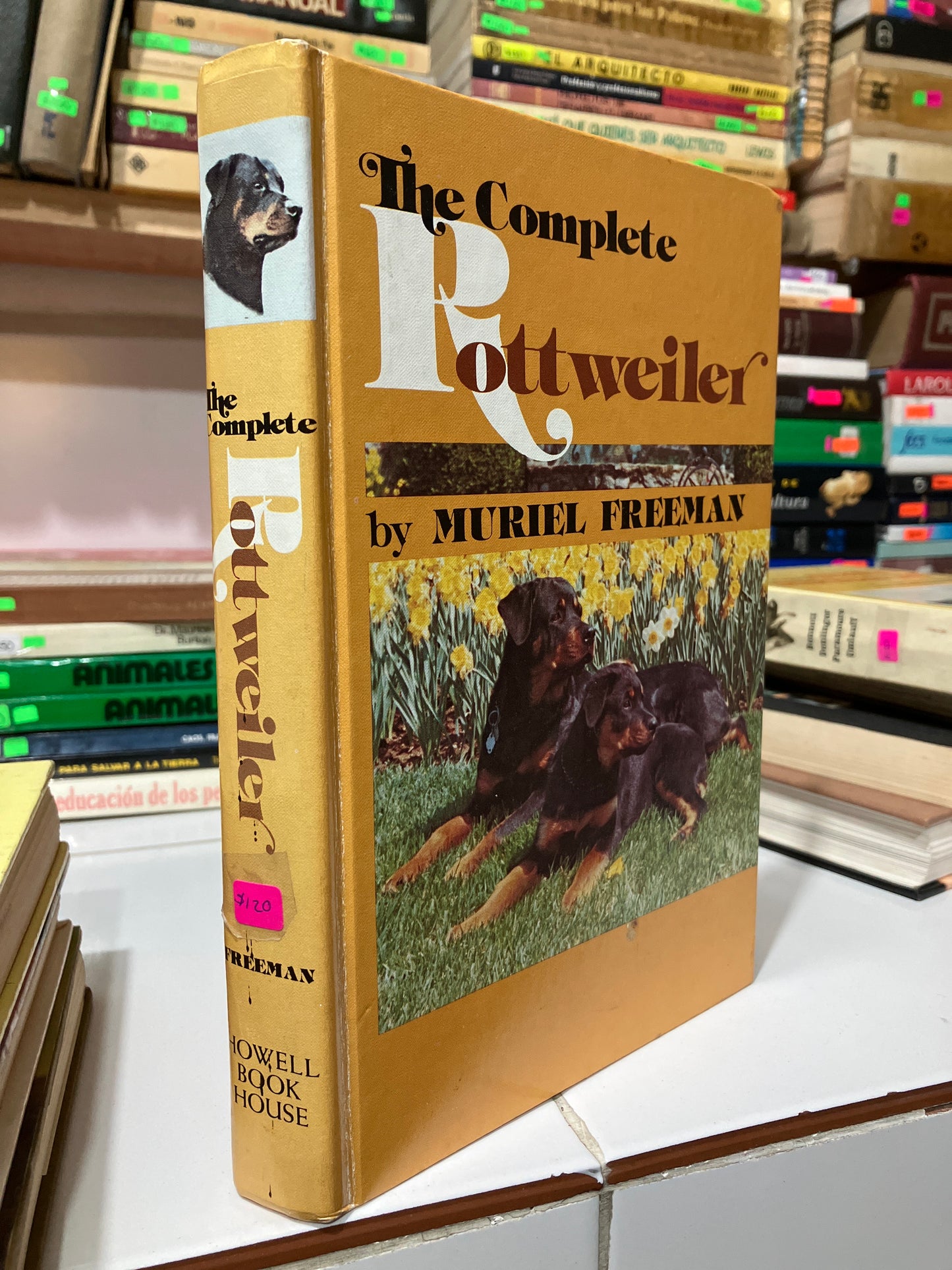 THE COMPLETE ROTTWEILER BY MURIEL FREEMAN USADO CIENCIA JUAREZ