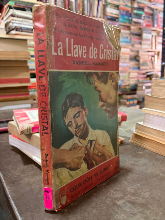 LA LLAVE DE CRISTAL POR DASHIELL HAMMETT USADO NOVELAS ALDAMA