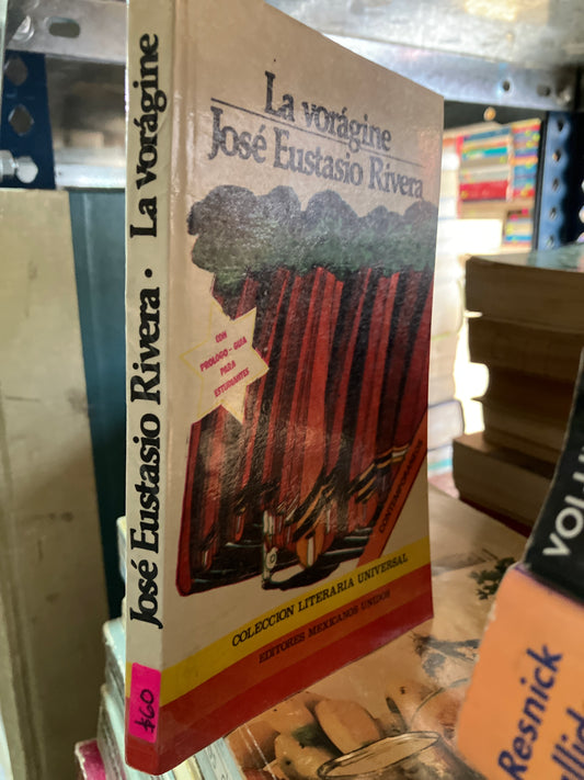 LA VORÁGINE POR JOSE EUSTASIO RIVERA USADO NOVELAS ALDAMA