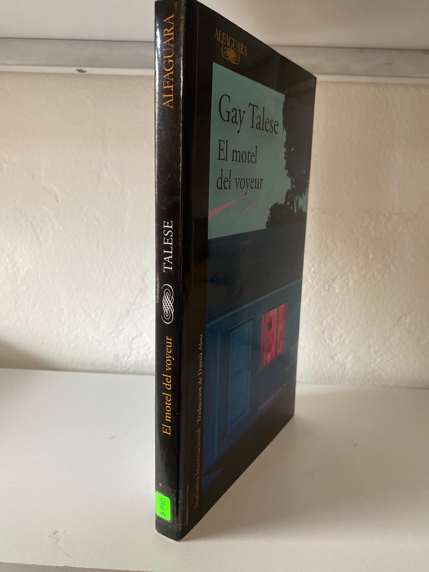EL MOTEL DE VOYEUR POR GAY TALESE USADO NOVELAS JUAREZ 515￼